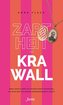 Zartheit und Krawall