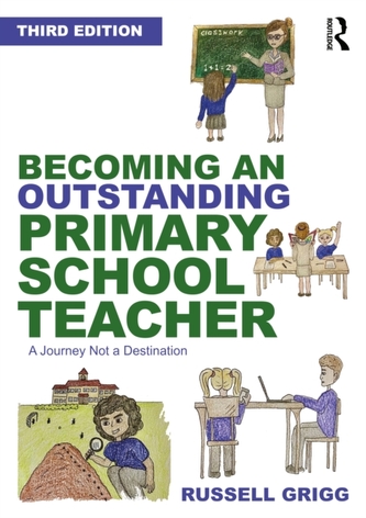 Becoming an Outstanding Primary School Teacher