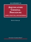 Adjudicatory Criminal Procedure, Cases, Statutes, and Materials, 2021 Supplement