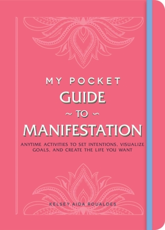 My Pocket Guide to Manifestation