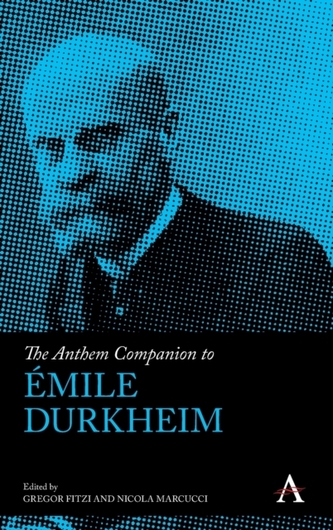The Anthem Companion to Emile Durkheim