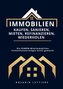 Immobilien  kaufen, Sanieren, Mieten, Refinanzieren, Wiederholen