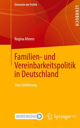 Familien- und Vereinbarkeitspolitik in Deutschland