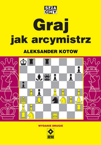 Graj jak arcymistrz