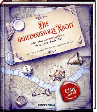 Die geheimnisvolle Nacht oder: eine Geburtstagsfeier, die aus dem Ruder lief