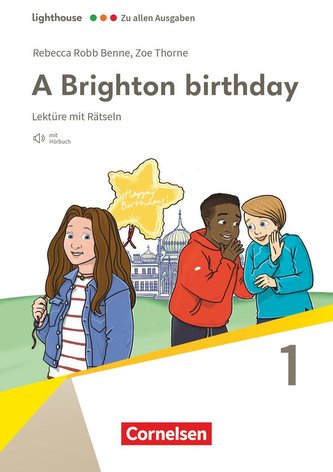Lighthouse Band 1: 5. Schuljahr, Stufe 1. A Brighton birthday