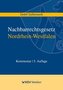 Nachbarrechtsgesetz Nordrhein-Westfalen