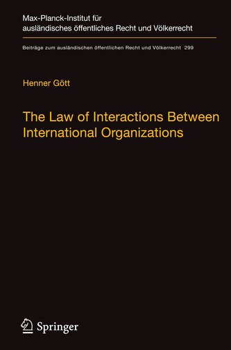 The Law of Interactions Between International Organizations