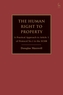 The Human Right to Property