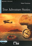 True Adventure Stories + CD
