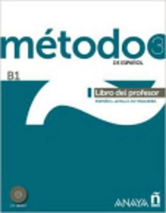 Método 3/B1 de espaňol: Libro del Profesor