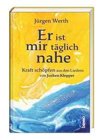 Er ist mir täglich nahe