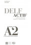 DELF Actif A2 Scolaire - Guide du professeur