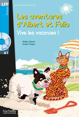 LFF A1: Albert et Folio: Vive les vacances ! + CD Audio LFF A1: Albert et Folio: Vive les vacances ! + CD Audio