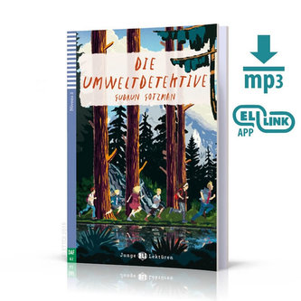 Junge ELI Lektüren 2/A2: Die Umweltdetektive+ Downloadable Multimedia