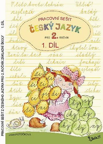 Pracovní sešit z českého jazyka pro 2. ročník základní školy (1. díl)