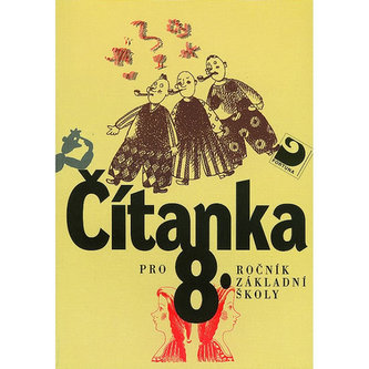 Čítanka pro 8. ročník ZŠ