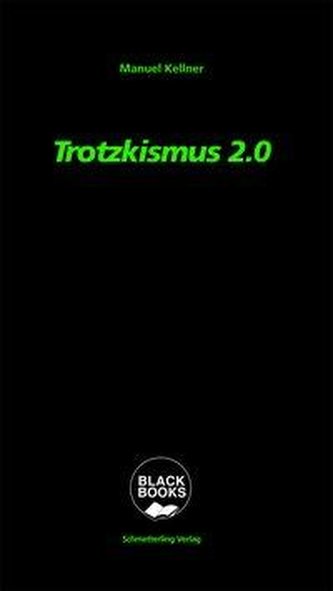 Trotzkismus 2.0