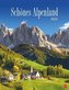 Schönes Alpenland Posterkalender 2023