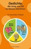 Gedichte, die Jung und Alt im Herzen berühren.