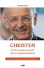 Christen in der Gesellschaft des 21. Jahrhunderts