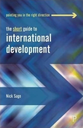 The Short Guide to International Development