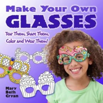 Make Your Own Glasses