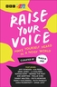 Raise Your Voice