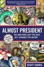 Almost President