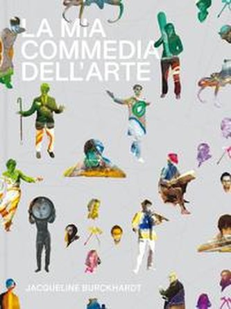 La mia commedia dell'arte