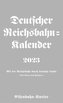 Deutscher Reichsbahn-Kalender 2023