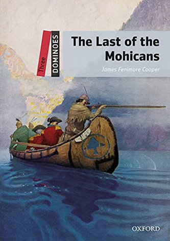 Dominoes Three - The Last of the Mohicans with Audio Mp3 Pack