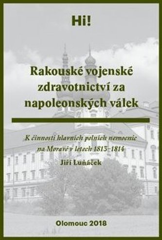 Rakouské vojenské zdravotnictví za napoleonských válek