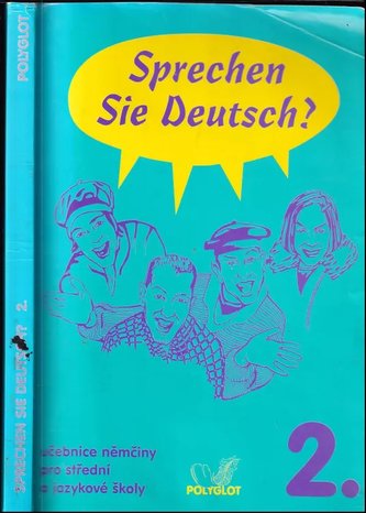 Sprechen Sie Deutsch? 2.díl