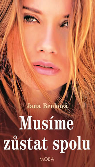 Musíme zůstat spolu