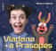 Vladana a Prasopes