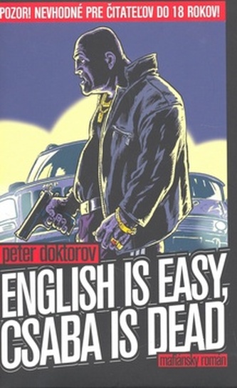 English is easy, Csaba is dead