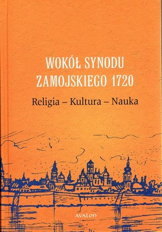 Wokół Synodu Zamojskiego 1720
