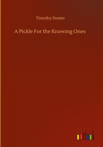 A Pickle For the Knowing Ones