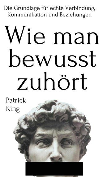 Wie man bewusst zuhört