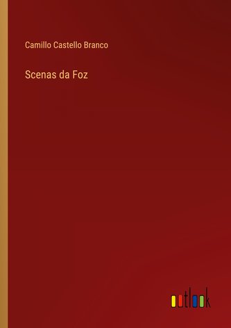 Scenas da Foz