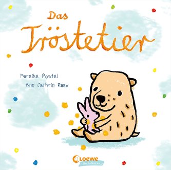 Das Tröstetier