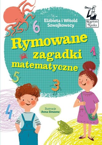 Kapitan Nauka Rymowane zagadki matematyczne