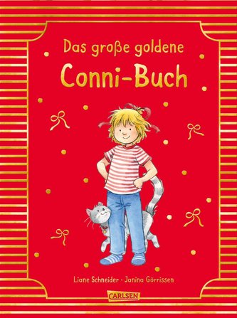 Conni-Bilderbücher: Meine Freundin Conni: Das große goldene Conni-Buch