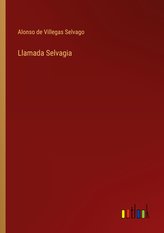 Llamada Selvagia