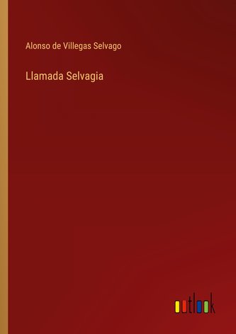 Llamada Selvagia