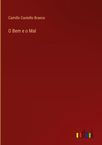 O Bem e o Mal