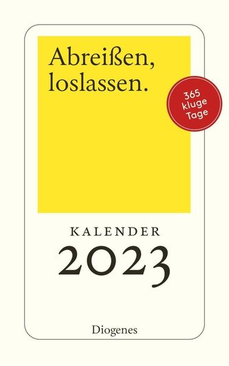 Abreißen, loslassen 2023