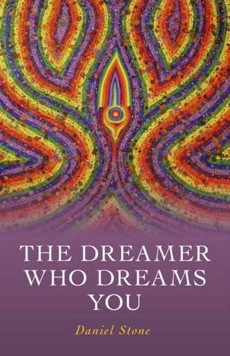 Dreamer Who Dreams You, The