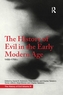 The History of Evil in the Early Modern Age